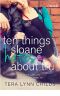 [Creative HeArts 01] • Ten Things Sloane Hates About Tru